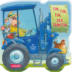 Mein kleiner Fahrzeugspaß: Tok, tok, tok, der Traktor