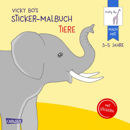 Vicky Bo: Vicky Bos Sticker-Malbuch Tiere: Erstes Malen, Zeichnen und Kritzeln mit Stickern