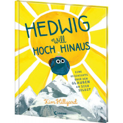 Hedwig will hoch hinaus - Glaube an sich selbst