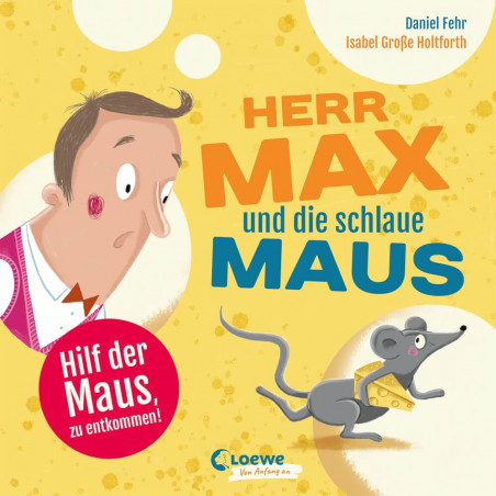 PP Fehr, Herr Max und die schlaue Maus