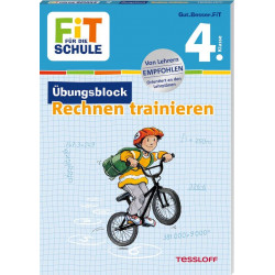 FiT für die Schule. Übungsblock Rechnen trainieren 4. Klasse