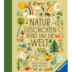 Naturgeschichten rund um die Welt