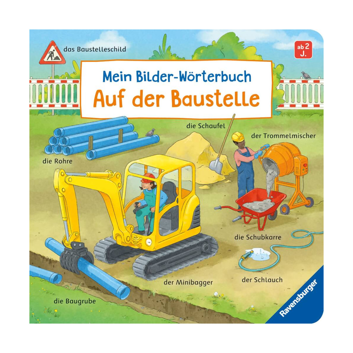 Mein Bilder-Wörterbuch: Auf der Baustelle