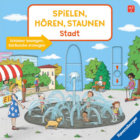 Spielen, Hören, Staunen: Stadt