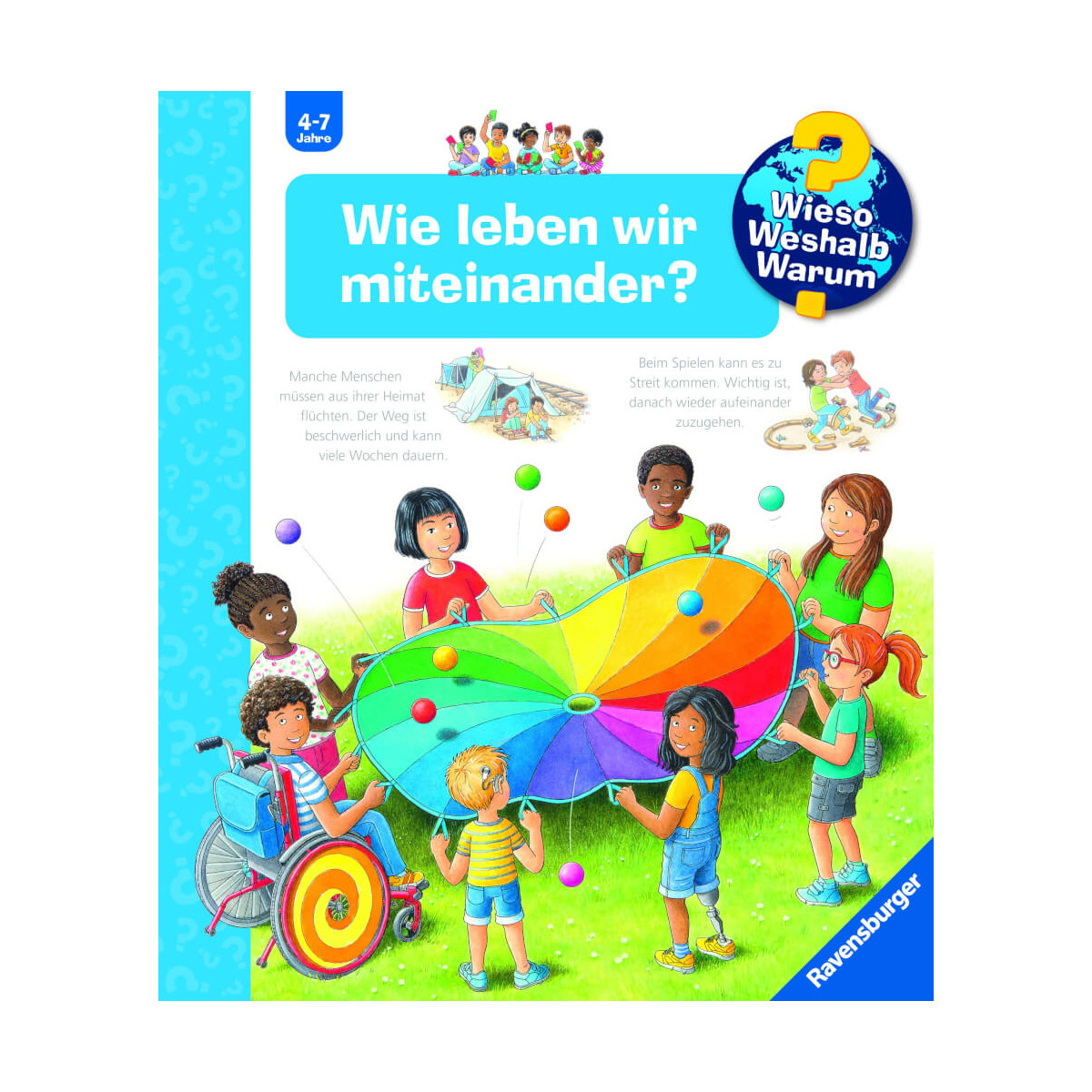 Wieso Weshalb Warum, Band 44: Wie leben wir miteinander