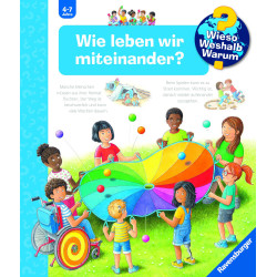 Wieso Weshalb Warum, Band 44: Wie leben wir miteinander
