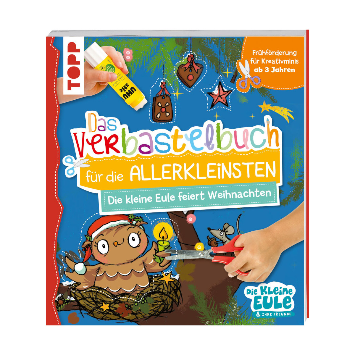 Verbastelbuch für die Allerkleinsten - Die kleine Eule feier