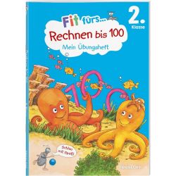 Fit fürs Rechnen bis 100 2. Klasse