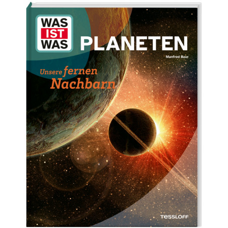 WAS IST WAS Planeten. Unsere