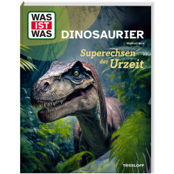 WAS IST WAS Dinosaurier. Supe