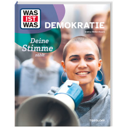 WAS IST WAS Demokratie. Deine