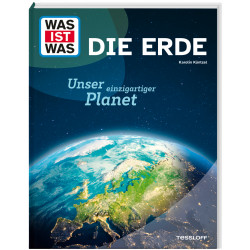 WAS IST WAS Die Erde. Unser e
