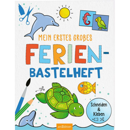 Mein Ferien-Bastelheft