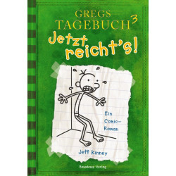 Baumhaus - Gregs Tagebuch 3: Jetzt reichts!