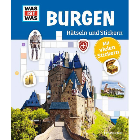 Tessloff - Was ist Was - Rätseln und Stickern - Burgen