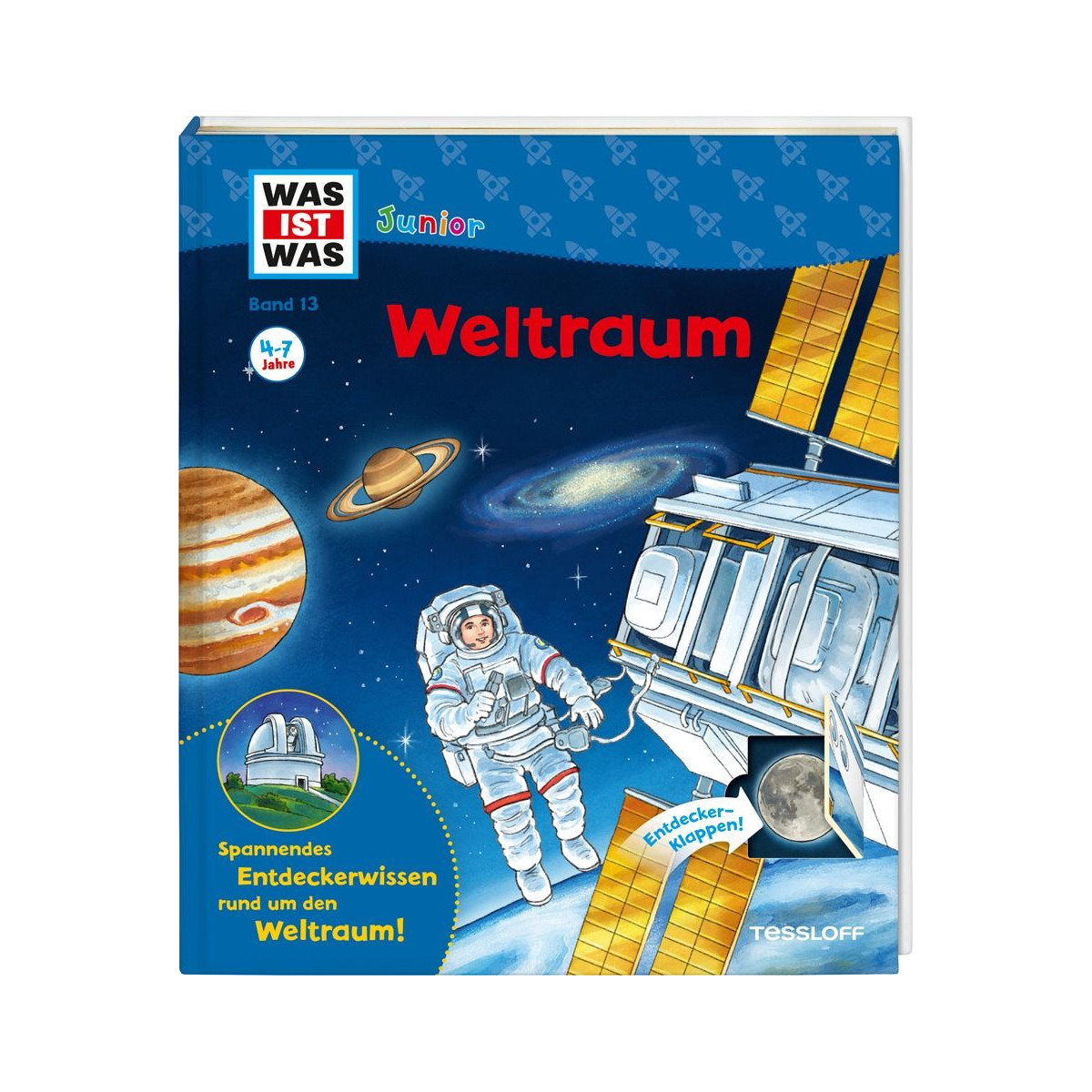 Tessloff - Was ist Was Junior - Weltraum, Band 13