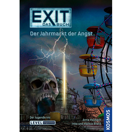KOSMOS - EXIT - Das Buch: Der Jahrmarkt der Angst
