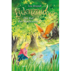 Arena Verlag - Eulenzauber - Der Ruf des Waldkauzes, Band 11