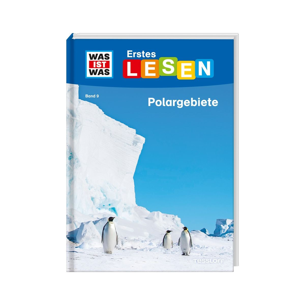 Tessloff - Was ist Was - Erstes Lesen, Band  9 Polargebiete