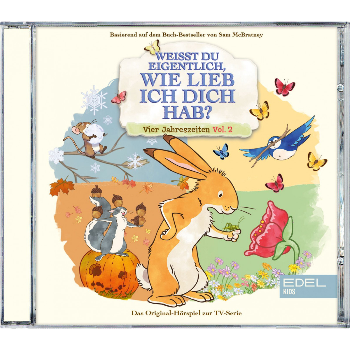 Edel:KIDS CD - Weißt du eigentlich, wie lieb ich dich hab?Vier Jahreszeiten - Vol. 2