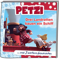 Tonies - Petzi - Drei Landratten bauen ein Schiff