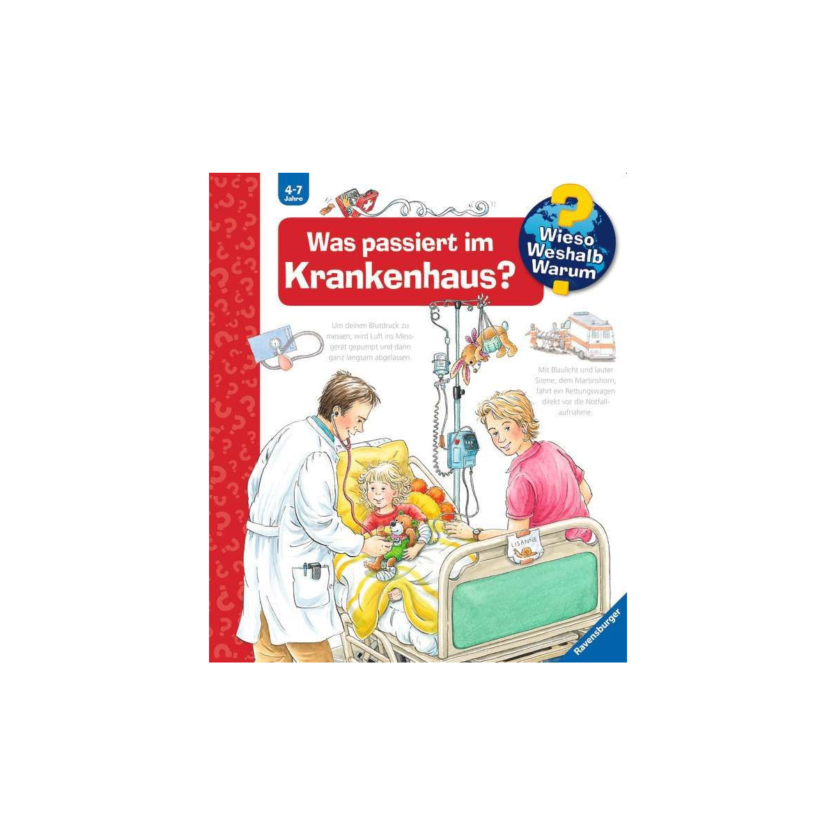 Ravensburger - Wieso? Weshalb? Warum? Was passiert im Krankenhaus?, Band 53