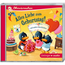 Oetinger - Alles Liebe zum Geburtstag! und andere Geschichten CD Ungekürzte Lesungen mit Geräusche