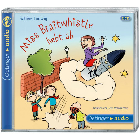 Oetinger - Miss Braitwhistle hebt ab 2 CD Autorisierte Lesefassung, ca. 150 Min.