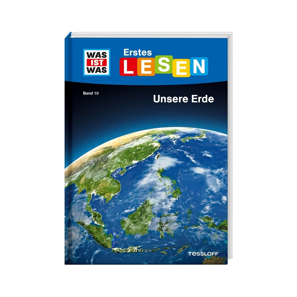 Tessloff - Was ist Was - Erstes Lesen, Band  10 Unsere Erde