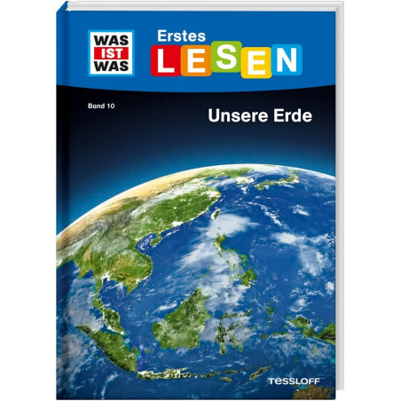 Tessloff - Was ist Was - Erstes Lesen, Band  10 Unsere Erde