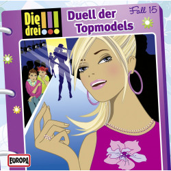 Europa - Die drei !!! Duell der Topmodels, Folge 15