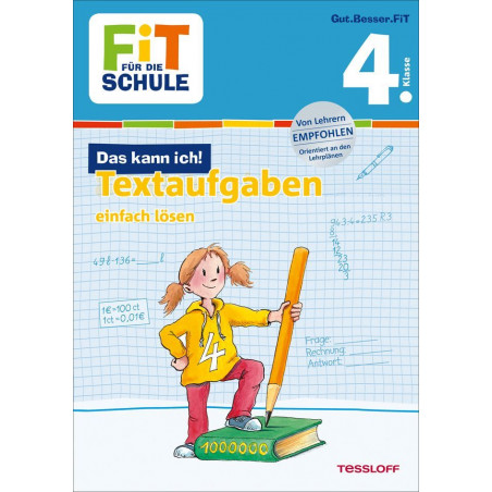 Tessloff - Fit für die Schule - Das kann ich! Textaufgaben einfach lösen 4. Klasse