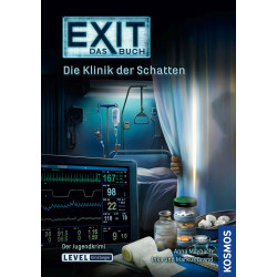 KOSMOS - EXIT - Das Buch: Die Klinik der Schatten