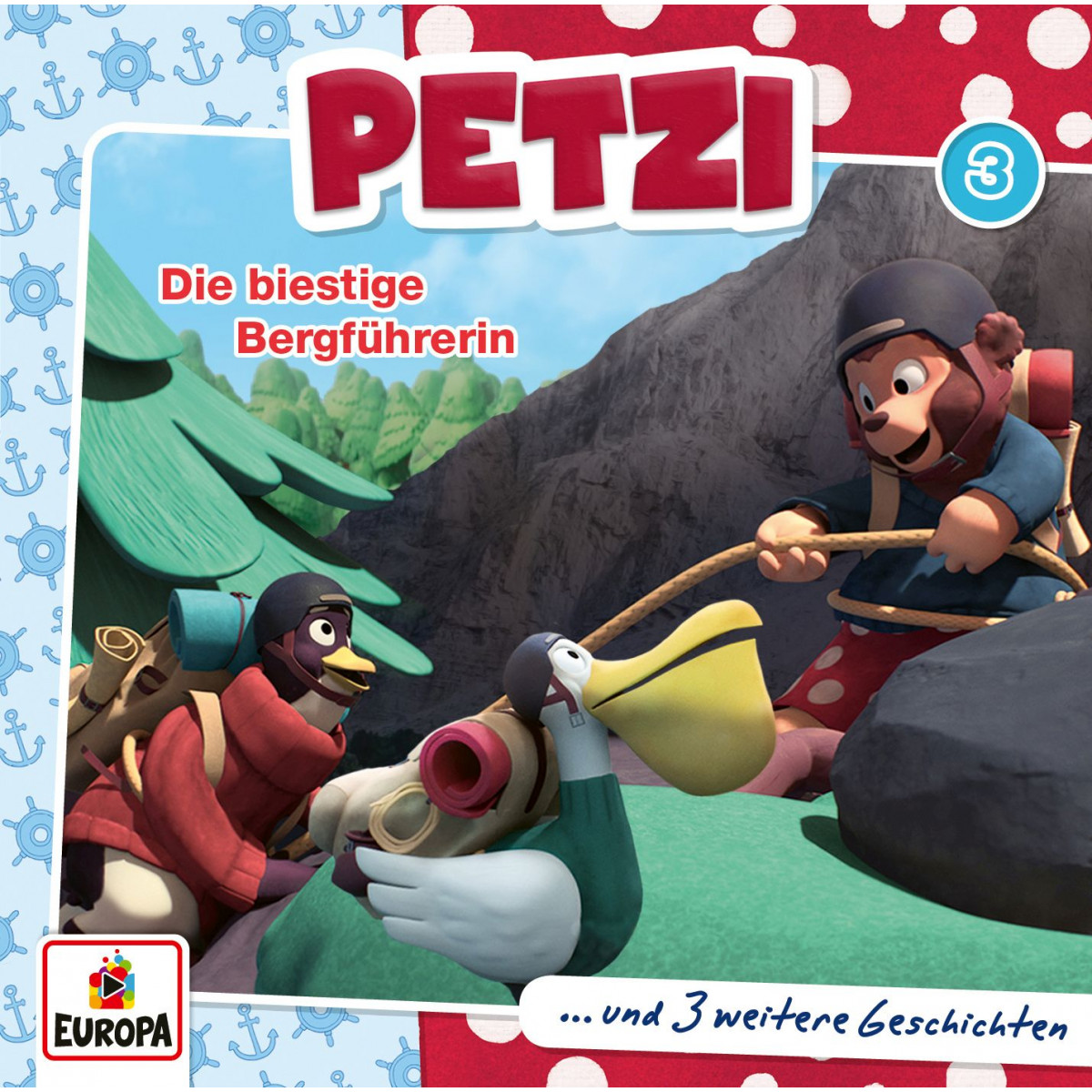 Europa - PETZI UND SEINE FREUNDE - Die biestige Bergführerin, Folge 3