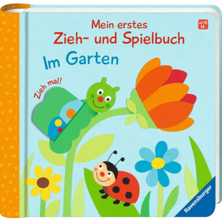 Ravensburger - Mein erstes Zieh- und Spielbuch: Im Garten