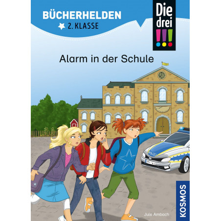 KOSMOS - Bücherhelden - Die Drei     - Alarm in der Schule, 2. Klasse