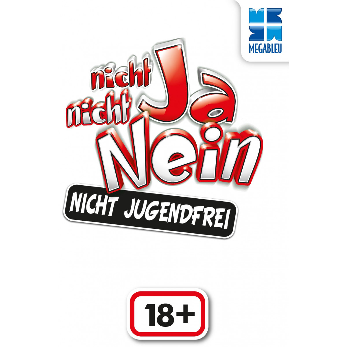 MegaBleu - Nicht Ja Nicht Nein - nicht jugendfrei