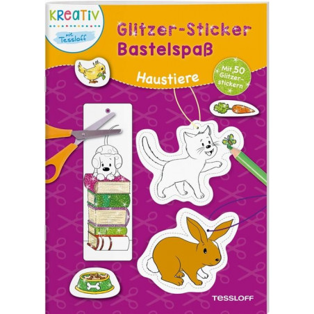 Tessloff - Glitzer-Sticker Bastelspaß - Haustiere