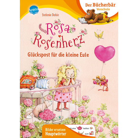 Arena Verlag - Mein LeseBilderBuch - Rosa Rosenherz - Glückspost für die kleine Eule Arena Verlag - Mein LeseBilderBuch - Rosa Rosenherz - Glückspost für die kleine Eule