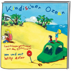 Tonies - Willy Astor - Kindischer Ozean