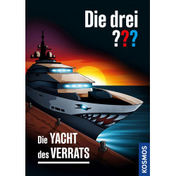 KOSMOS - Die Drei ???: Die Yacht des Verrats KOSMOS - Die Drei ???: Die Yacht des Verrats