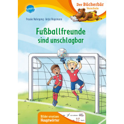 Arena Verlag - Mein LeseBilderbuch - Fußballfreunde sind unschlagbar