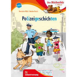 Arena Verlag - Themengeschichten mit Silbentrennung - Polizeigeschichten