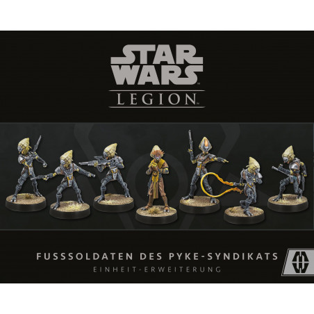 Atomic Mass Games - Star Wars Legion - Fußsoldaten des Pyke-Syndikats