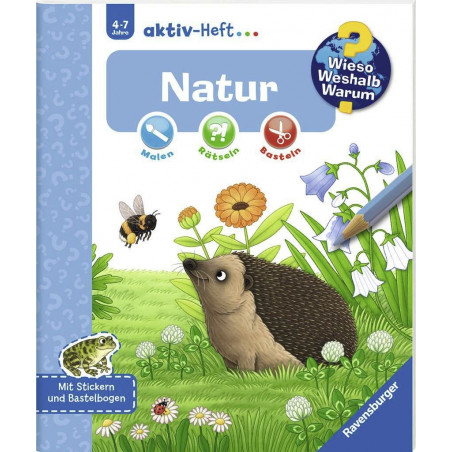 Ravensburger - Wieso? Weshalb? Warum? aktiv-Heft: Natur Ravensburger - Wieso? Weshalb? Warum? aktiv-Heft: Natur