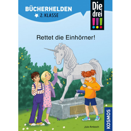 KOSMOS - Bücherhelden - Die Drei !!! - Rettet die Einhörner!, 2. Klasse KOSMOS - Bücherhelden - Die Drei !!! - Rettet die Einhörner!, 2. Klasse