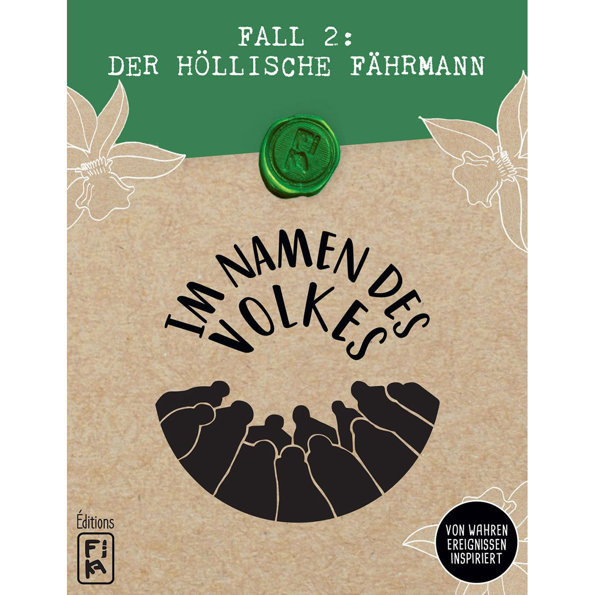 FiKA Editions - Im Namen des Volkes - Fall 2: Der höllische Fährmann