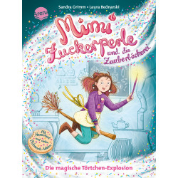 Arena Verlag - Mimi Zuckerperle und die Zauberbäckerei - Die magische Törtchen-Explosion, Band 1