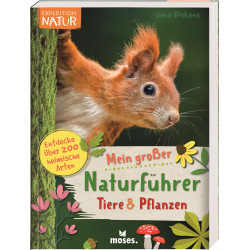 moses. - Exp Natur Mein großer Naturführer Tiere & Pflanzen