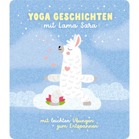 Tonies - Yoga-Geschichten mit Lama Sara - Mit leichten Übungen zum Entspannen